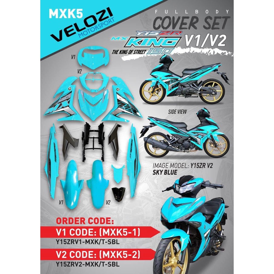 COVER SET Y15ZR V1 V2 MX KING SKY BLUE 2021 SIAP TANAM COVERSET PREMIUM EDITION BODYSET Y15ZR YSUKU NEW ORIGINAL VELOZI