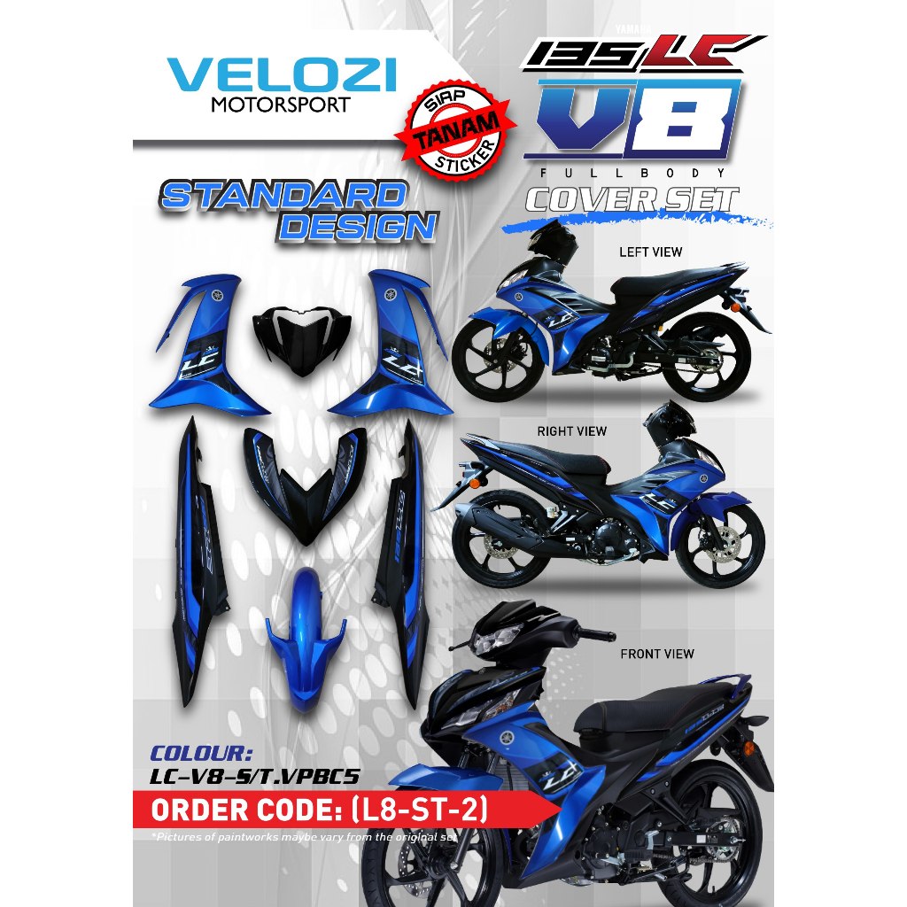 MOTORCYCLE COVERSET BODYSET LC135 LC V8 VPBC5 BIRU STANDARD L8-ST-2 FUEL INJECTION FI YAMAHA SIAP TANAM VELOZI