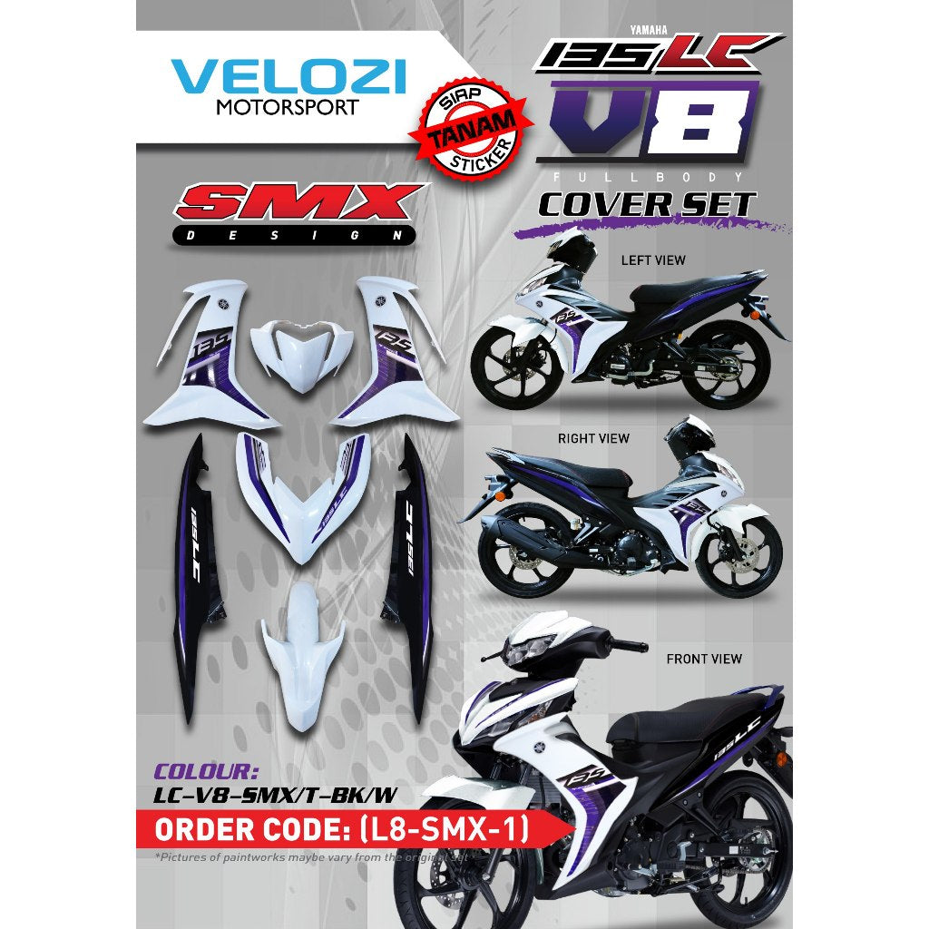 MOTORCYCLE COVERSET BODYSET LC135 LC V8 SMX BLACK PURPLE WHITE L8-SMX-1 FUEL INJECTION FI YAMAHA SIAP TANAM VELOZI
