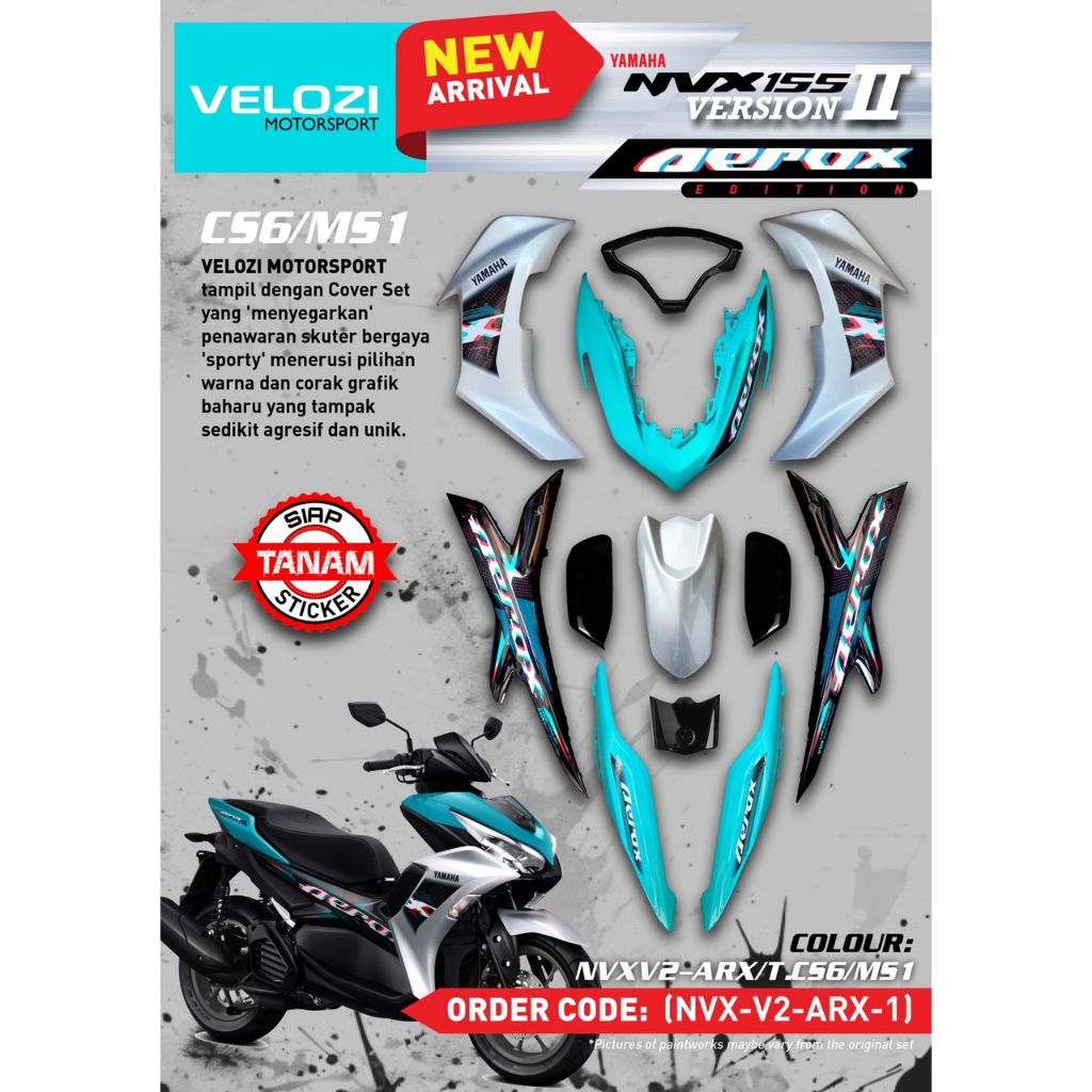 COVERSET BODYSET NVX 155 NVX155 V2 YAMAHA CS6 MS1 CYAN SILVER AEROX EDITION VELOZI SIAP TANAM NVX-V2-ARX-1