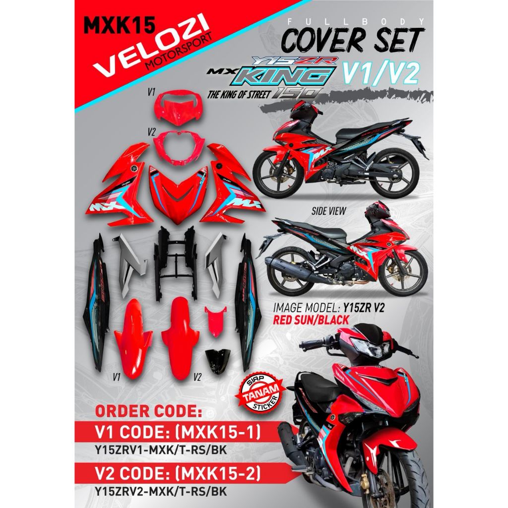 COVERSET Y15ZR Y15 V1 V2 MX KING MXK RED SUN BLACK TANAM ORIGINAL VELOZI PREMIUM BODYSET MXK15