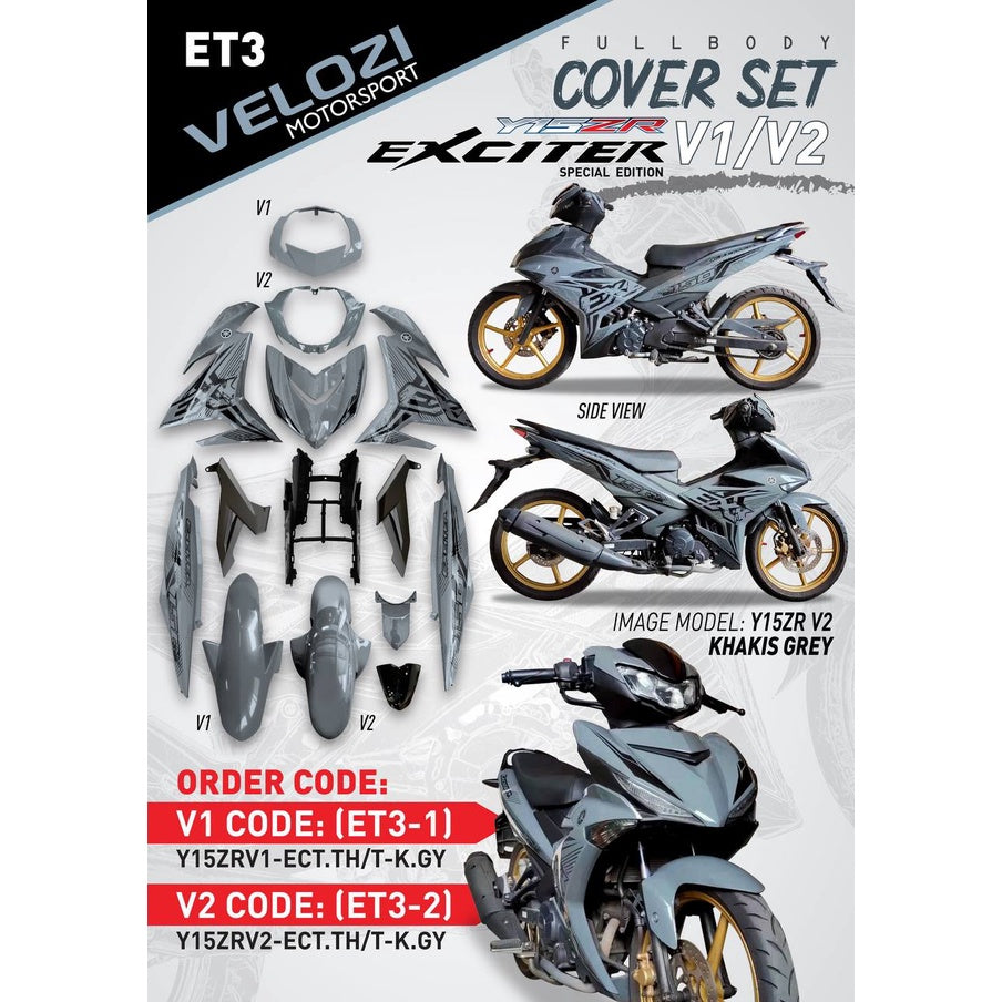 COVERSET BODYSET YAMAHA Y15 Y15ZR YSUKU V1 V2 KHAKIS GREY EX EXCITER THAI 2021 ORIGINAL VELOZI SIAP TANAM SET ET3