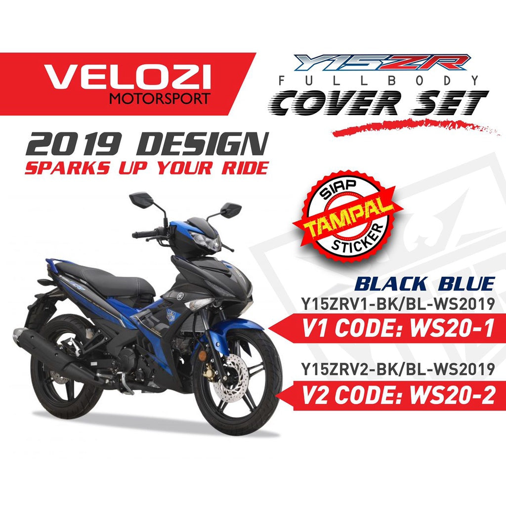 COVERSET BODYSET YAMAHA Y15 Y15ZR YSUKU V1 V2 BLUE BLACK BIRU STORM VELOZI STICKER SIAP TAMPAL KILANG 2019